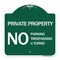 Signmission Private Property No Parking No Trespassing U Turns!, Green & White Alum, 18" x 18", GW-1818-24621 A-DES-GW-1818-24621 - alternate 1